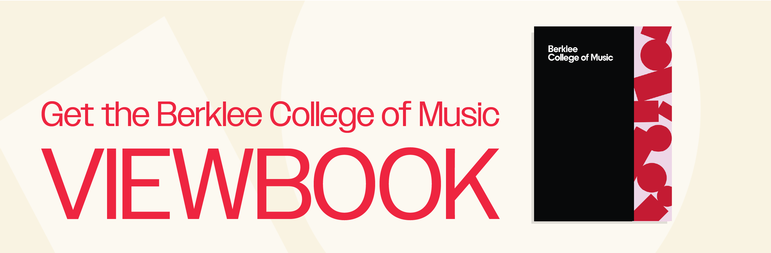 Text promoting the Berklee College of Music Viewbook with a partial cover image on a light background.